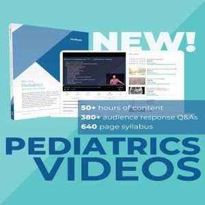 Medstudy : 2023-2024 Pediatrics Video Board Review